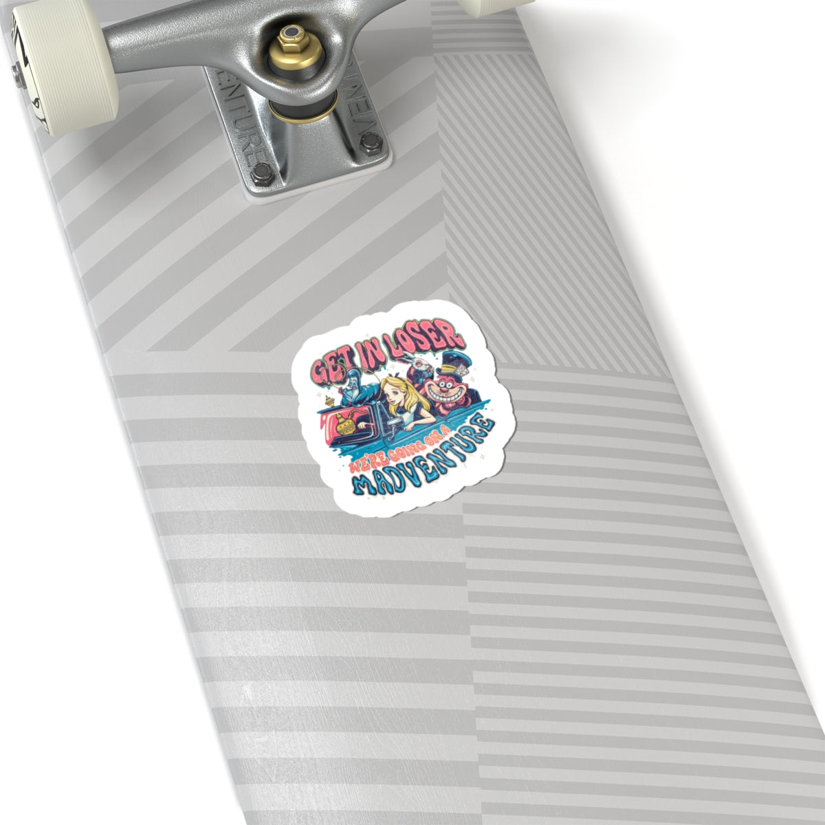 Get In Loser Madventure Sticker Decal