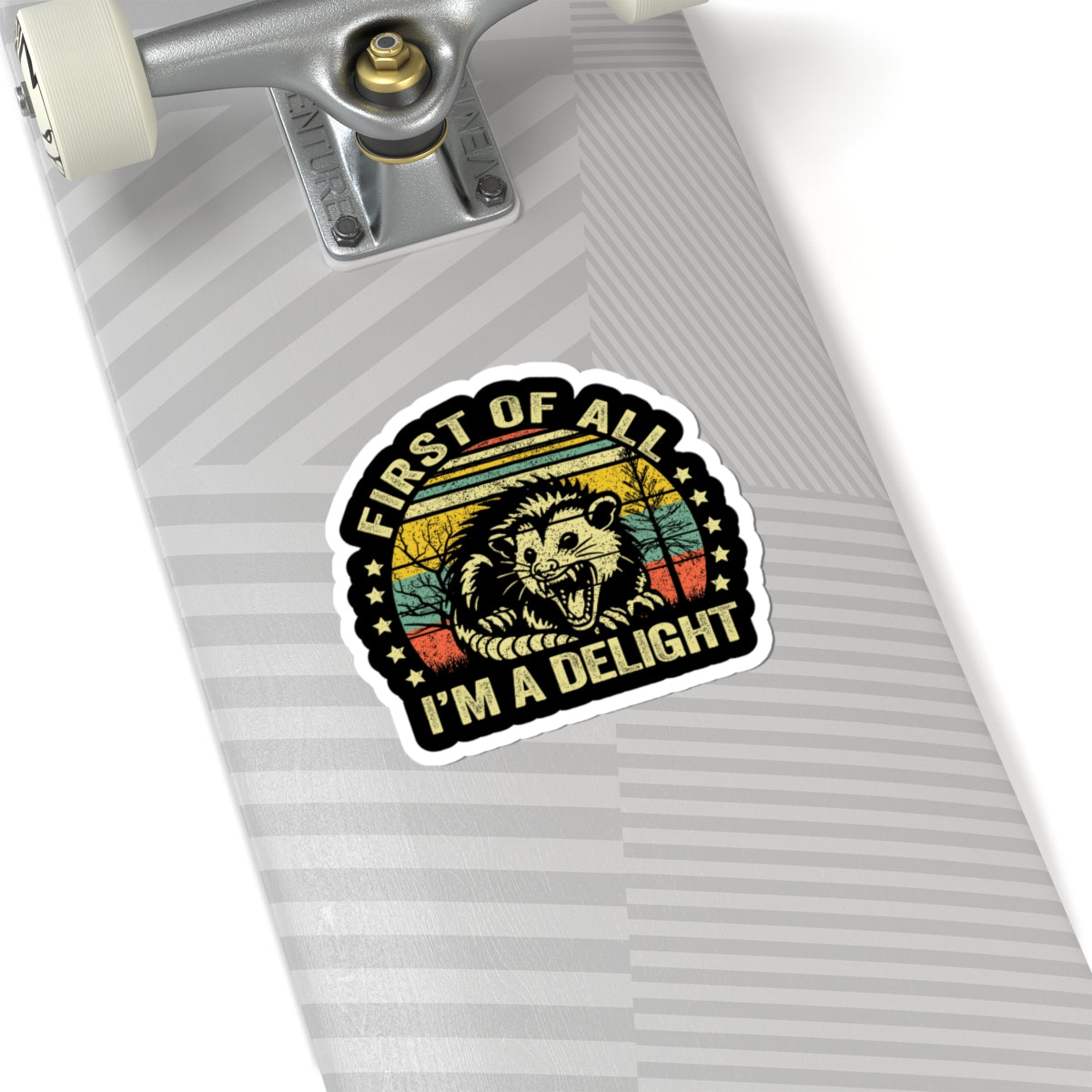 First Of All opossum sticker decal for a skateboard