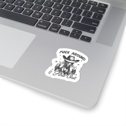 fuck around find out cowgirl sticker