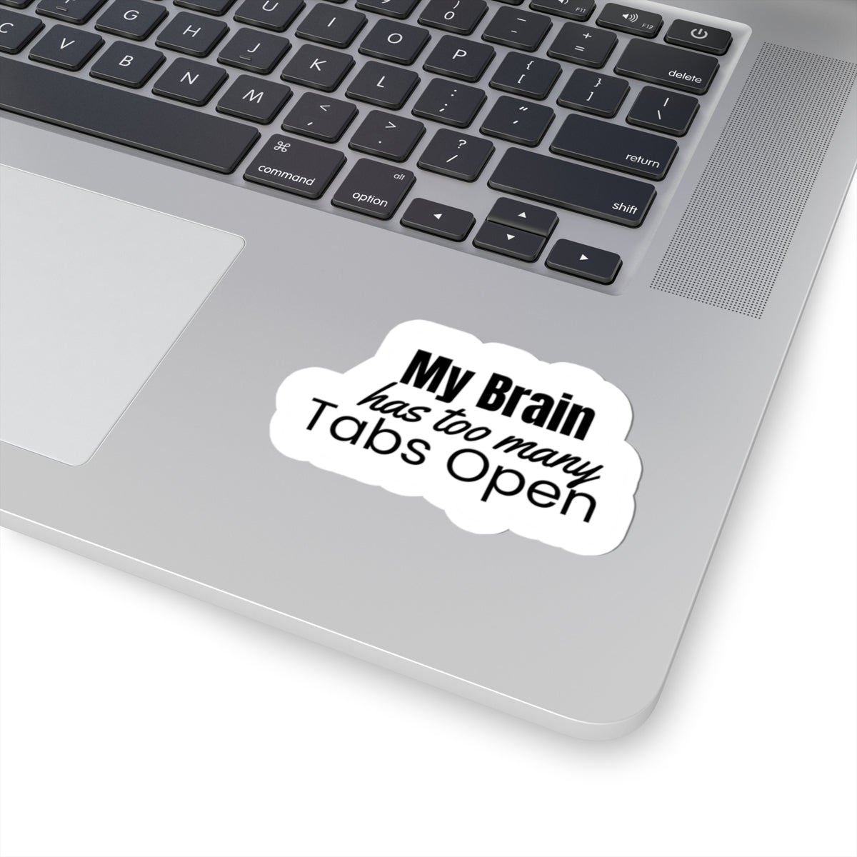 Funny brain quote vinyl sticker 