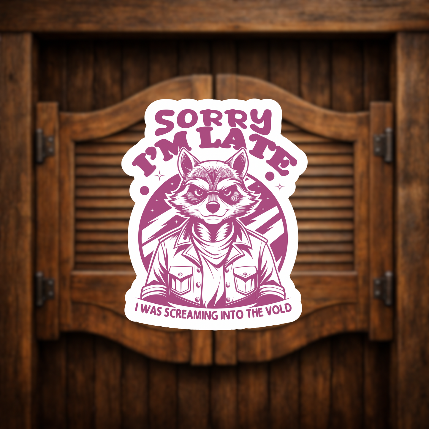 purple raccoon quote sticker decal