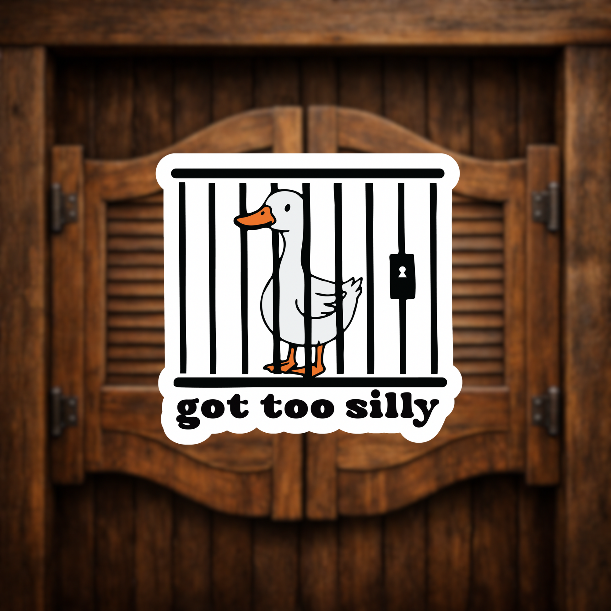 got too silly goose sticker decal