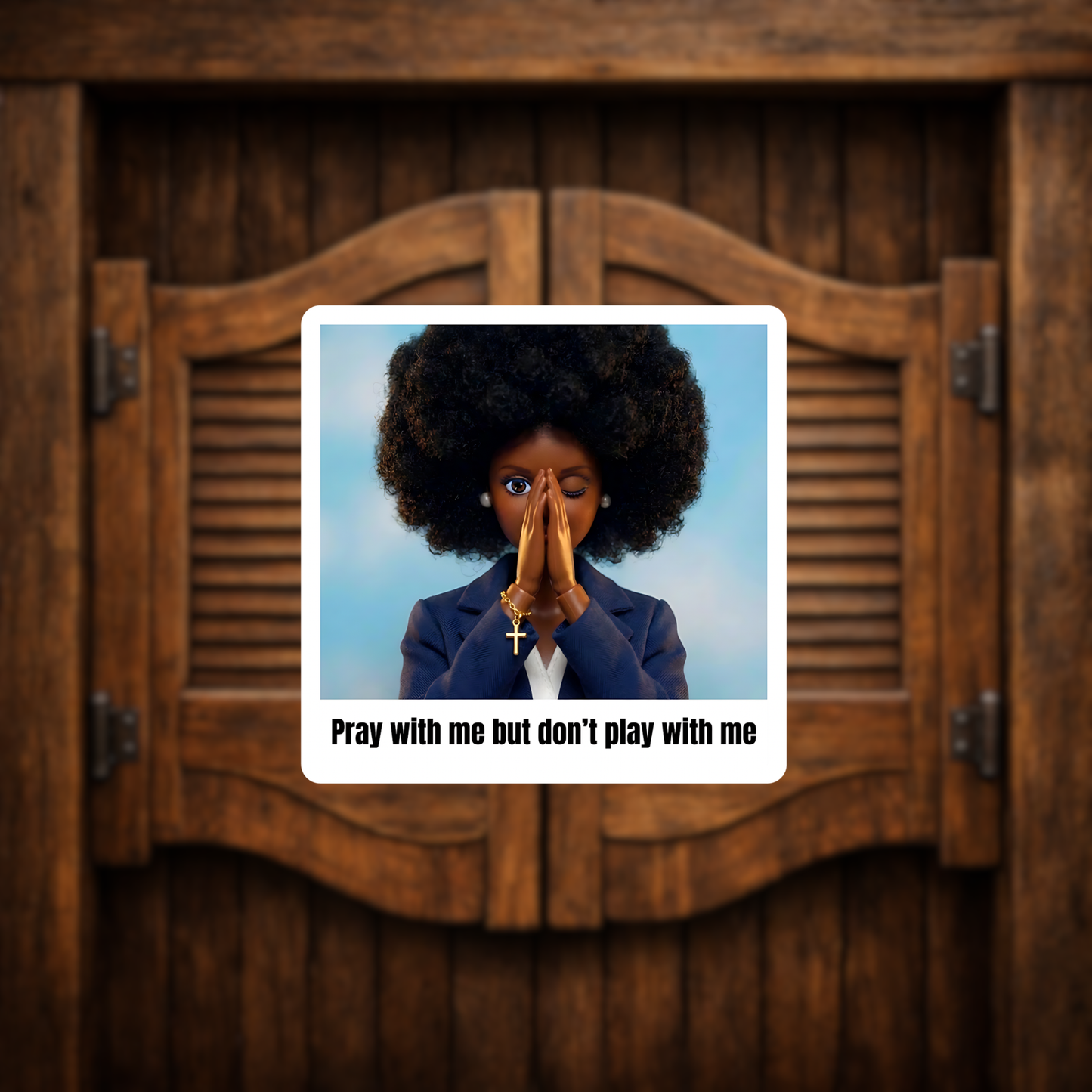 Pray With Me Black Doll Sticker