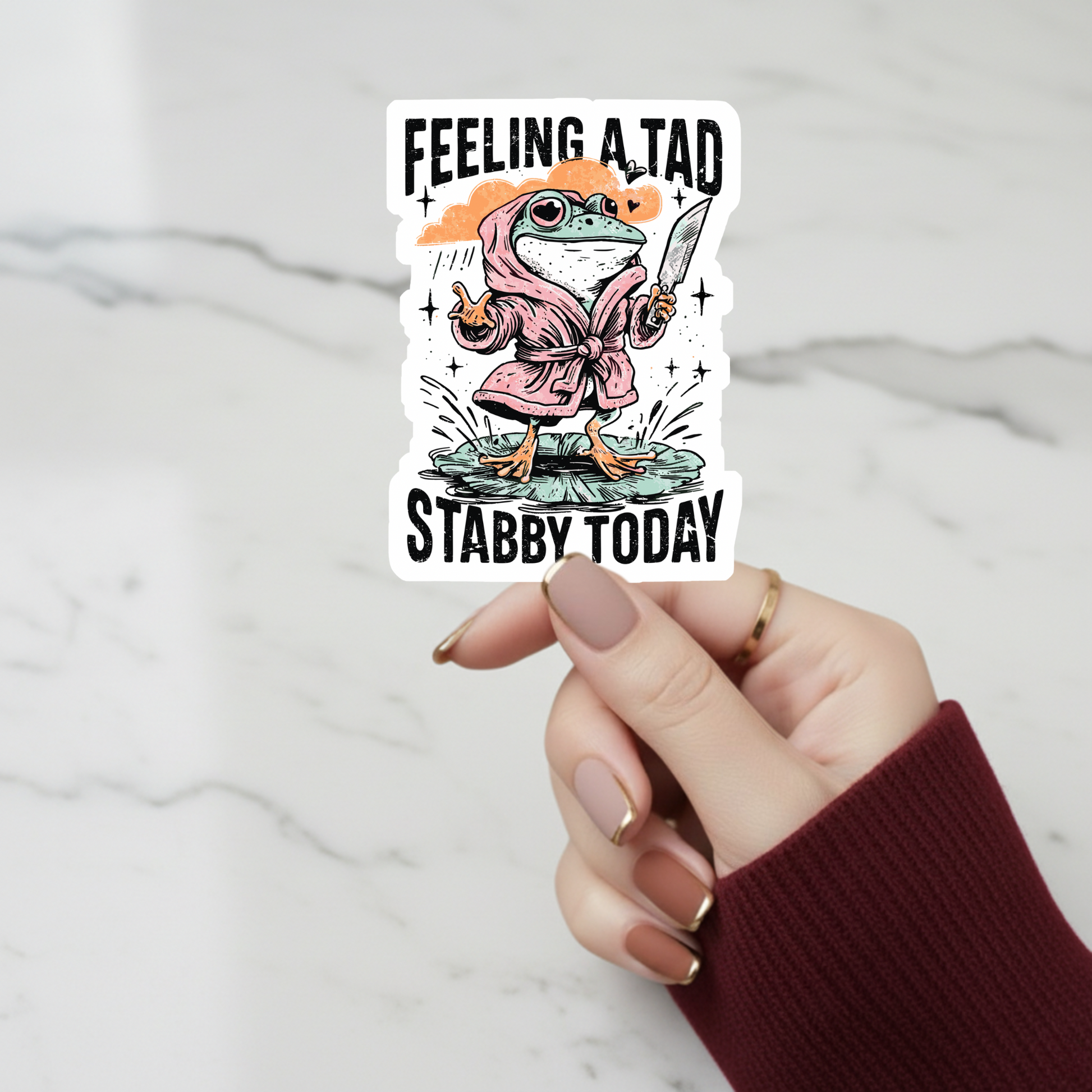 feeling a tad stabby today frog sticker decal