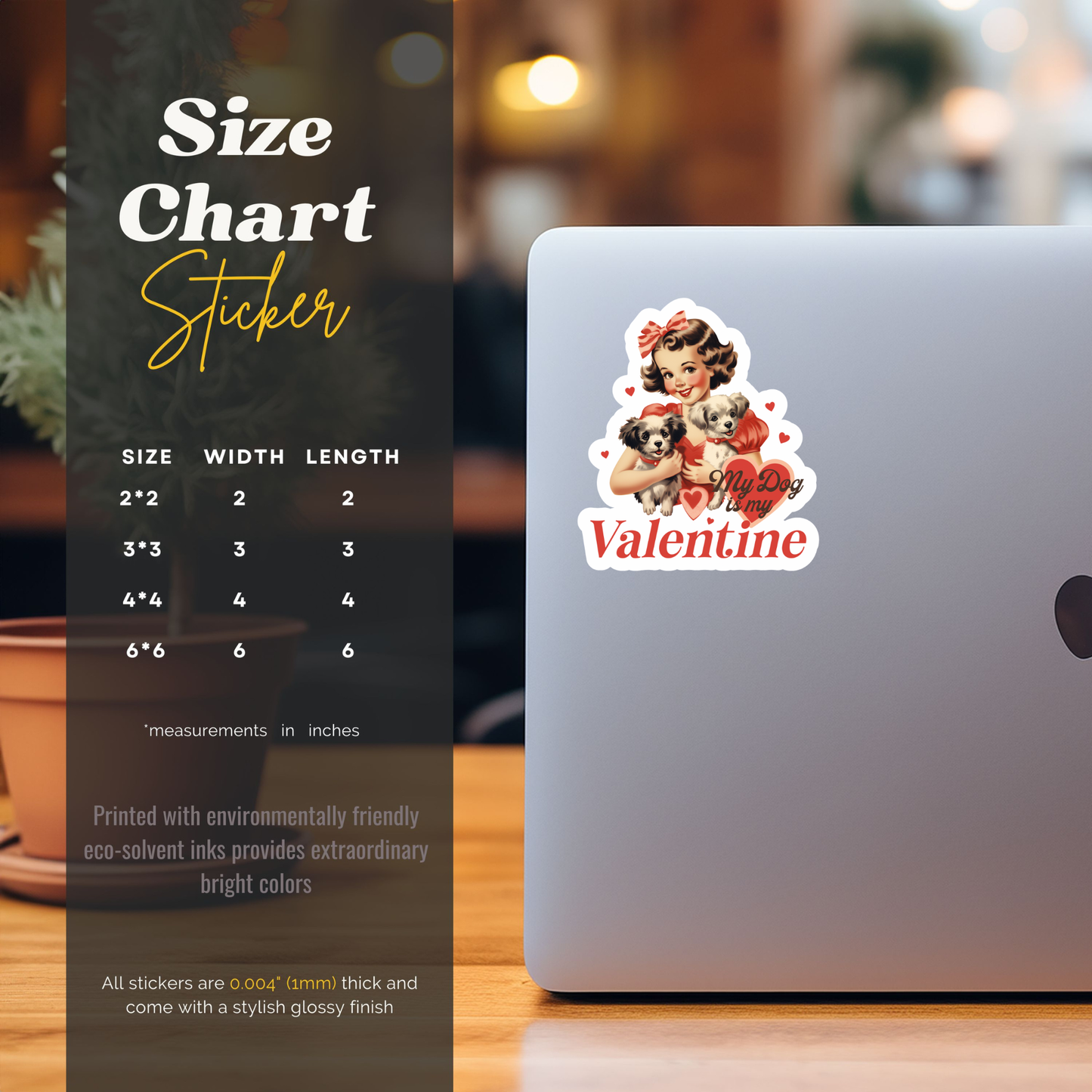 Vintage My Dog Is My Valentine Vinyl Sticker