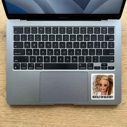 Sarcastic vacation humor sticker for a work laptop