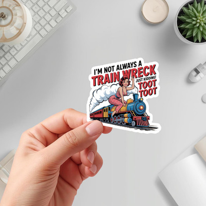 train joke vinyl sticker