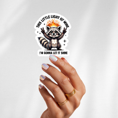 this little light of mine raccoon sticker