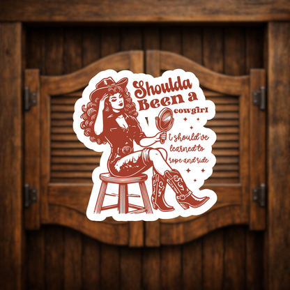 cowgirl sticker western quote