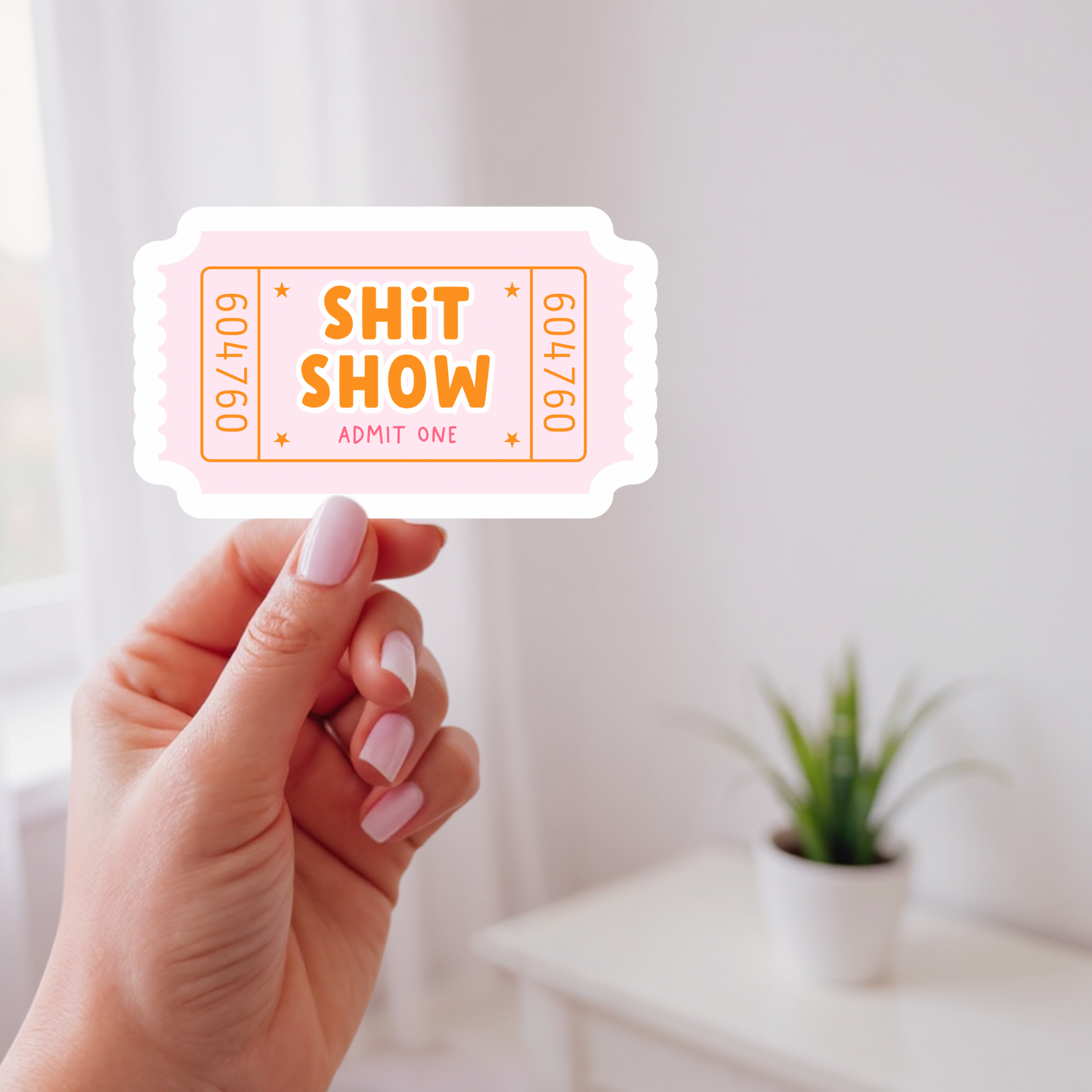 Shit Show Ticket Vinyl Sticker – Pink